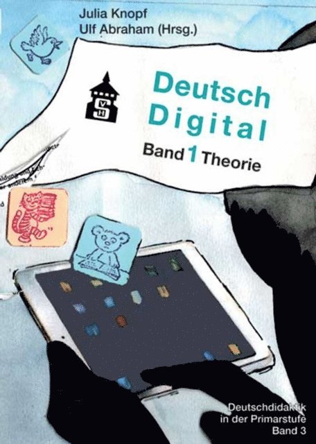 Ulf Abraham, Julia Knopf - Deutsch Digital, E-bok