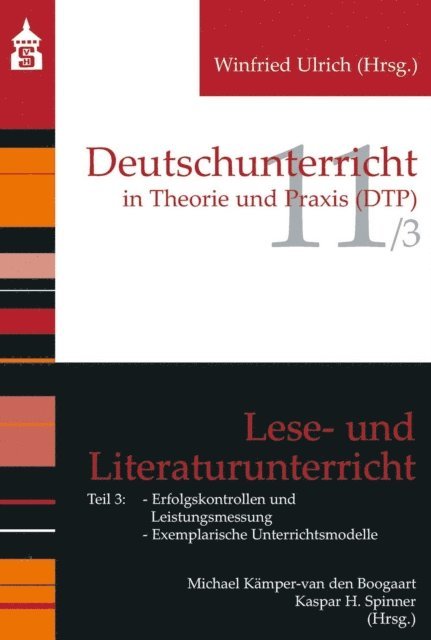 Kaspar H. Spinner, Michael Kamper-van den Boogart - Lese- und Literaturunterricht: Teil 3, E-bok