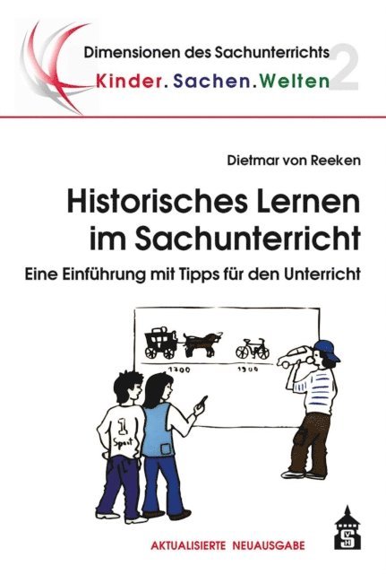 Dietmar von Reeken - Historisches Lernen im Sachunterricht, E-bok