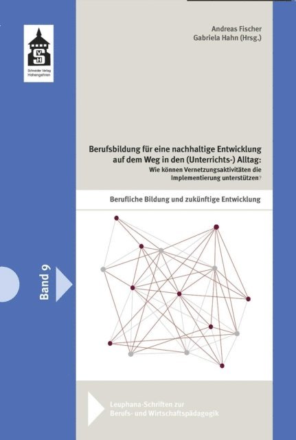 Andreas Fischer, Gabriela Hahn - Berufsbildung für eine nachhaltige Entwicklung auf dem Weg in den (Unterrichts-)Alltag, E-bok