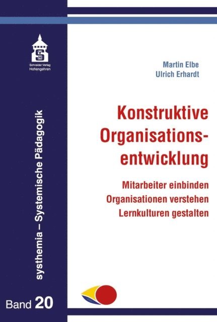 Ulrich Erhardt, Martin Elbe - Konstruktive Organisationsentwicklung, E-bok