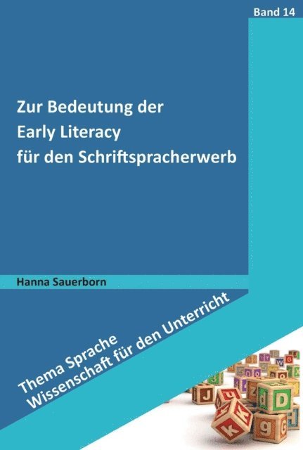 Hanna Sauerborn - Zur Bedeutung der Early Literacy für den Schriftspracherwerb, E-bok