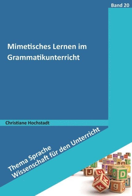 Christiane Hochstadt - Mimetisches Lernen im Grammatikunterricht, E-bok