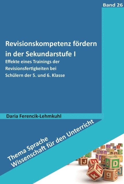 Daria Ferencik-Lehmkuhl - Revisionskompetenz fördern in der Sekundarstufe I, E-bok