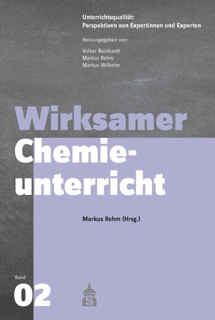 Markus Rehm - Wirksamer Chemieunterricht, E-bok