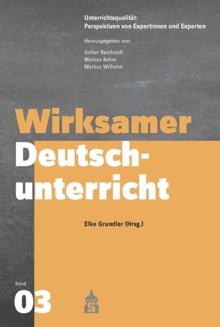 Elke Grundler - Wirksamer Deutschunterricht, E-bok