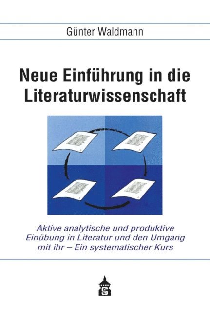 Gunter Waldmann - Neue Einführung in die Literaturwissenschaft, E-bok. Tillgänglighet: Lägg i varukorg