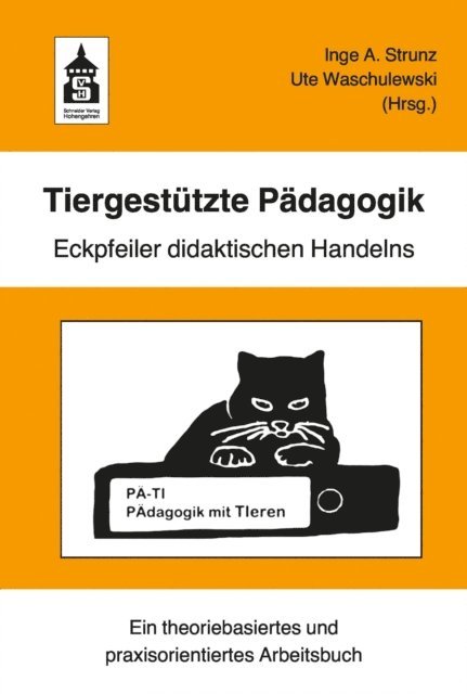 Ute Waschulewski, Inge Angelika Strunz - Tiergestützte Pädagogik, E-bok