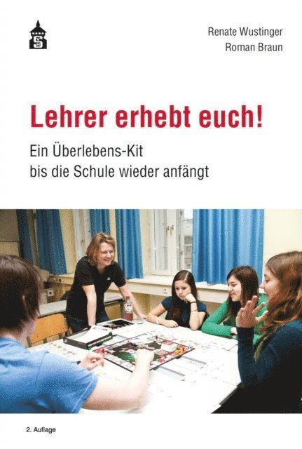 Roman Braun, Renate Wustinger - Lehrer erhebt euch!, E-bok