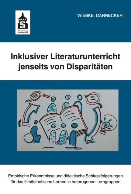 Wiebke Dannecker - Inklusiver Literaturunterricht jenseits von Disparitäten, E-bok
