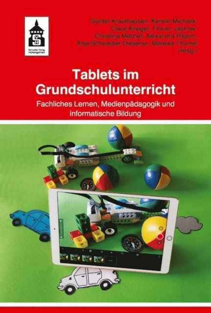 Florian Jastrow, Claus Krieger, Kerstin Michalik, Gunter Krauthausen - Tablets im Grundschulunterricht, E-bok