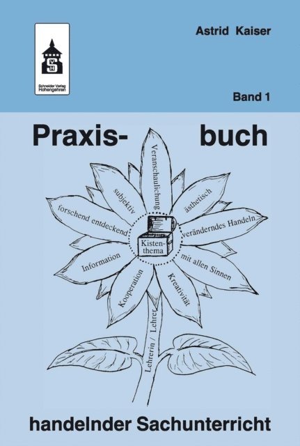 Astrid Kaiser - Praxisbuch handelnder Sachunterricht - Band 1, E-bok