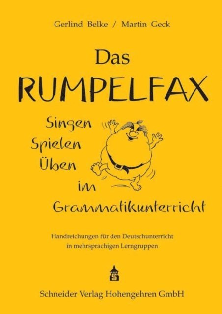 Martin Geck, Gerlind Belke - Das Rumpelfax, E-bok