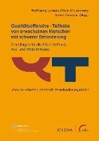 Wolfgang Lamers, Oliver Musenberg, Teresa Sansour - Qualitätsoffensive - Teilhabe von erwachsenen Menschen mit schwerer Behinderung, Häftad