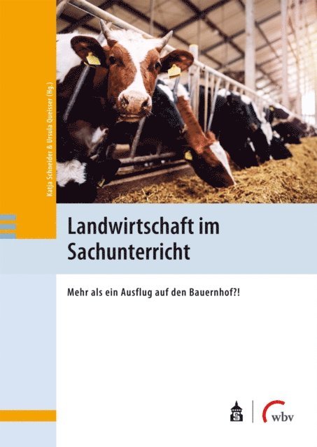 Ursula Queisser, Katja Schneider - Landwirtschaft im Sachunterricht, E-bok