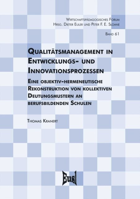 Thomas Kranert - Qualitätsmanagement in Entwicklungs- und Innovationsprozesse, E-bok