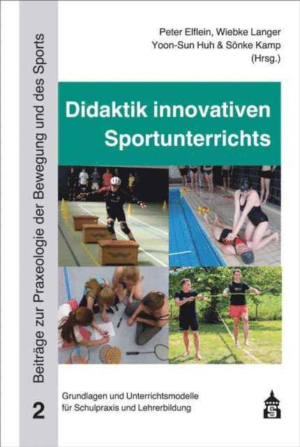 Sonke Kamp, Yoon-Sun Huh, Wiebke Langer, Peter Elflein - Didaktik innovativen Sportunterrichts, E-bok