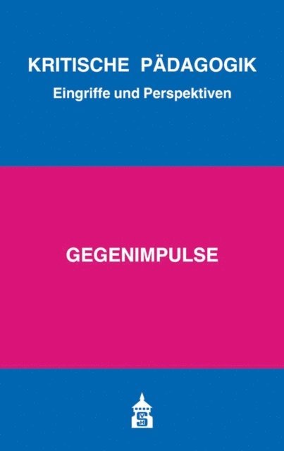 Manuel Ruhle, Simon Kunert, Lukas Eble - Gegenimpulse, E-bok