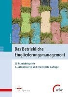 Regina Richter - Das Betriebliche Eingliederungsmanagement, Häftad
