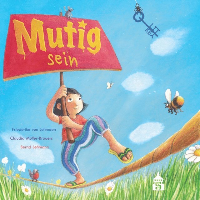 Claudia Muller-Brauers, Friederike von Lehmden - Mutig sein, E-bok