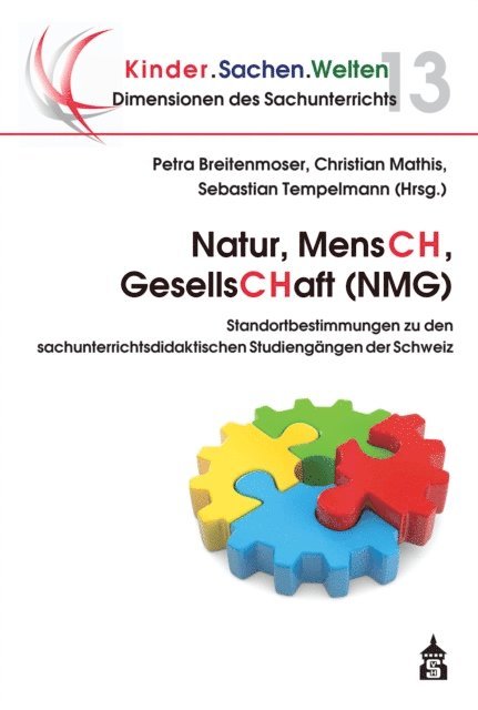 Sebastian Tempelmann, Christian Mathis, Petra Breitenmoser - Natur, MensCH, GesellsCHaft (NMG), E-bok