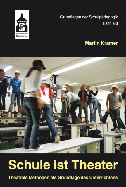 Martin Kramer - Schule ist Theater, E-bok