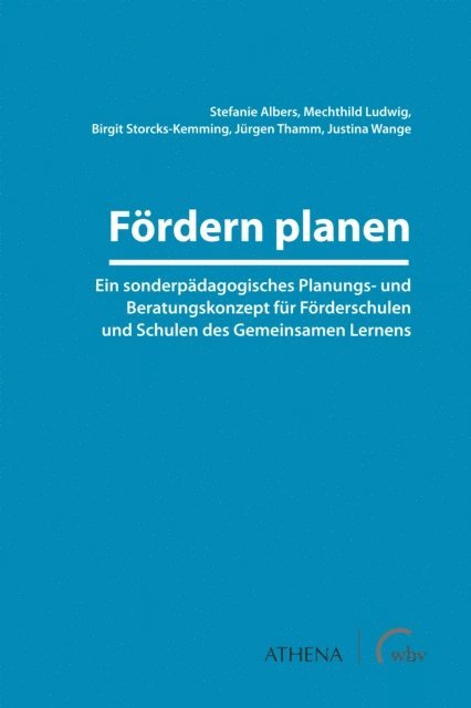 Justina Wange, Jurgen Thamm, Birgit Storcks-Kemming, Mechthild Ludwig, Stefanie Albers - Fördern planen, E-bok
