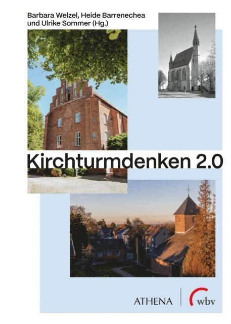 Ulrike Sommer, Heide Barrenechea, Barbara Welzel - Kirchturmdenken 2.0, E-bok