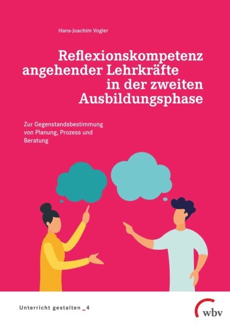 Hans-Joachim Vogler - Reflexionskompetenz angehender Lehrkräfte in der zweiten Ausbildungsphase, E-bok