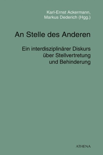 Karl-Ernst Ackermann, Markus Dederich - An Stelle des Anderen, E-bok