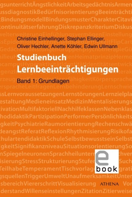 Anette Kohler, Stephan Ellinger, Christine Einhellinger, Edwin Ullmann, Oliver Hechler - Studienbuch Lernbeeinträchtigungen, E-bok