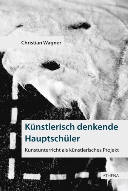 Christian Wagner - Künstlerisch denkende Hauptschüler, E-bok