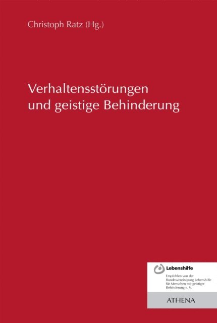 Christoph Ratz - Verhaltensstörungen und geistige Behinderung, E-bok