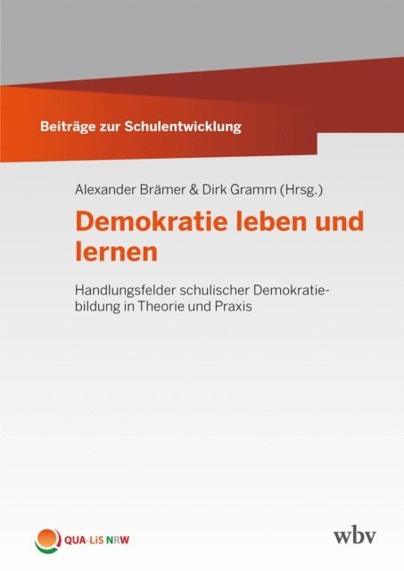 Dirk Gramm, Alexander Bramer - Demokratie leben und lernen, E-bok