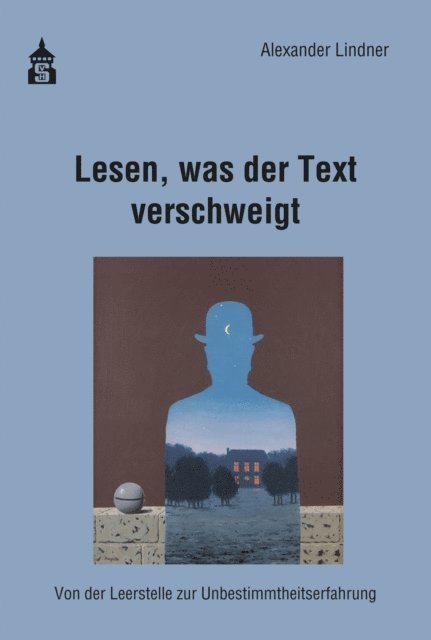 Alexander Lindner - Lesen, was der Text verschweigt, E-bok