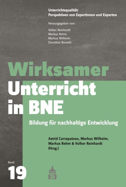 Volker Reinhardt, Markus Rehm, Markus Wilhelm, Astrid Carrapatoso - Wirksamer Unterricht in BNE, E-bok