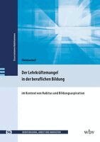 Christian Stoll - Der Lehrkräftemangel in der beruflichen Bildung, Häftad
