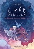 Luftpiraten - Im Himmel ist die H�lle los (Luftpiraten, Bd. 2)