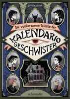 Louisa Söllner - Die wundersamen Talente der Kalendario-Geschwister, Inbunden