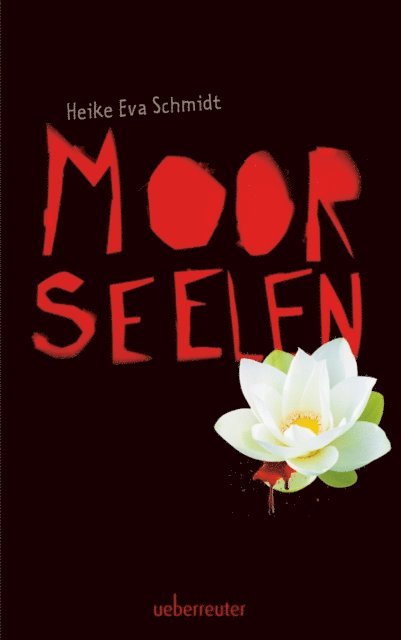 Heike Eva Schmidt - Moorseelen, E-bok