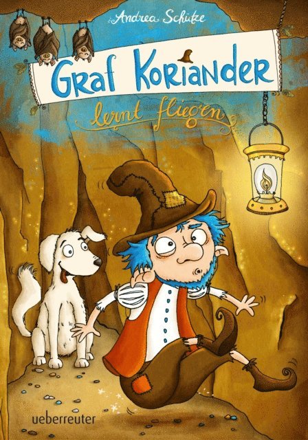 Andrea Schutze - Graf Koriander lernt fliegen (Graf Koriander, Bd. 2), E-bok