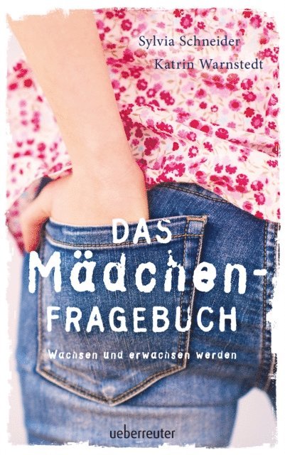 Katrin Warnstedt, Sylvia Schneider - Das Mädchen-Fragebuch, E-bok