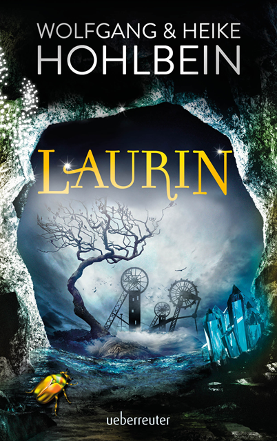 Heike Hohlbein, Wolfgang Hohlbein - Laurin, E-bok