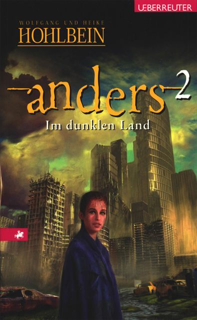 Wolfgang Hohlbein - Anders - Im dunklen Land (Anders, Bd. 2), E-bok