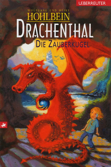 Heike Hohlbein, Wolfgang Hohlbein - Drachenthal - Die Zauberkugel (Bd. 3), E-bok