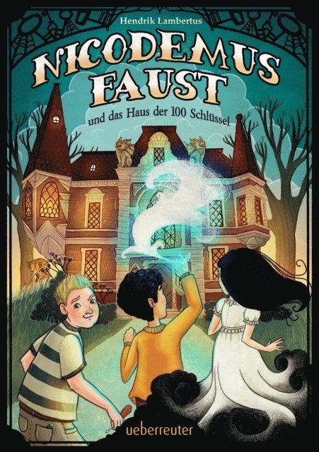 Hendrik Lambertus - Nicodemus Faust und das Haus der 100 Schlüssel, E-bok