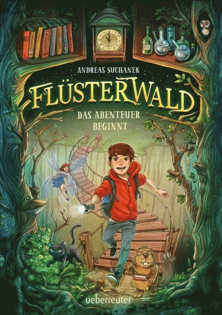 Andreas Suchanek - Flüsterwald - Das Abenteuer beginnt (Flüsterwald, Staffel I, Bd. 1), E-bok