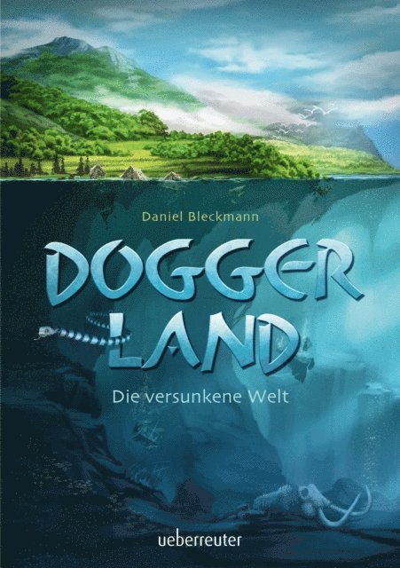 Daniel Bleckmann - Doggerland, E-bok
