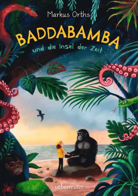Markus Orths - Baddabamba und die Insel der Zeit, E-bok