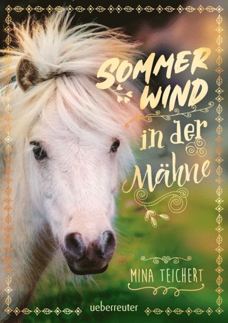 Mina Teichert - Sommerwind in der Mähne, E-bok